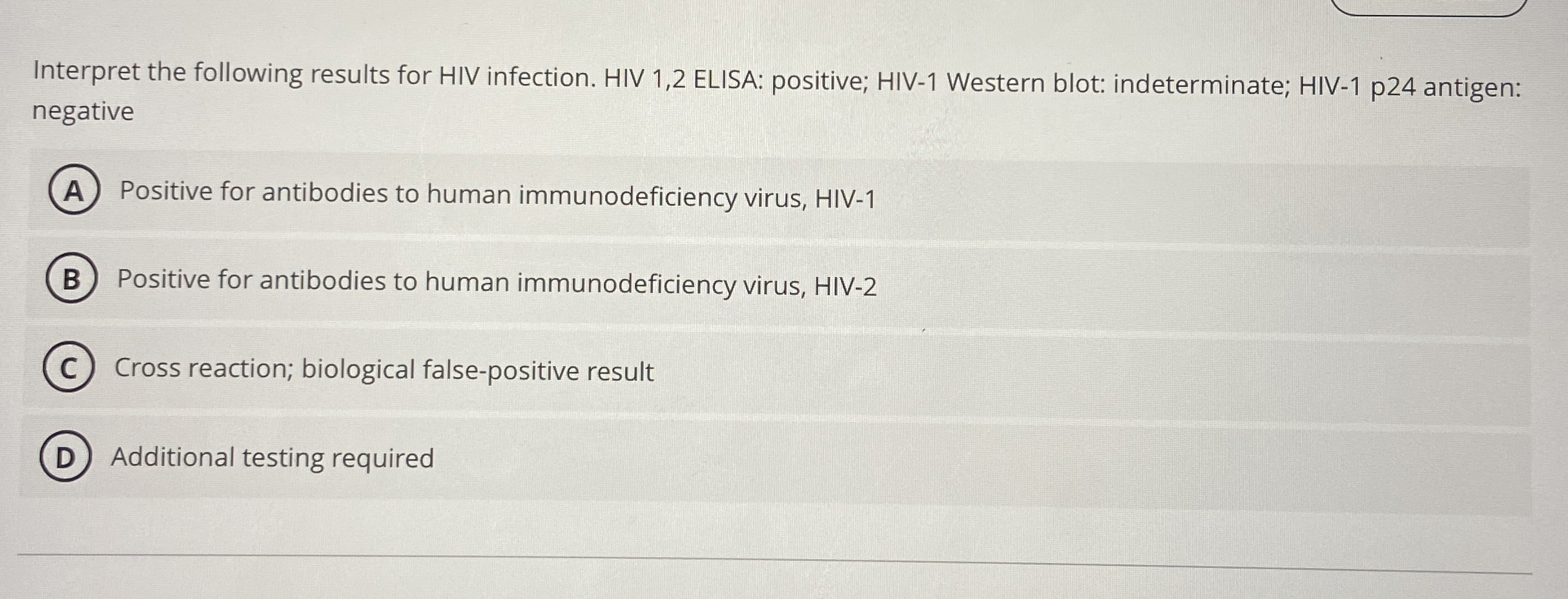 Solved Interpret the following results for HIV infection.