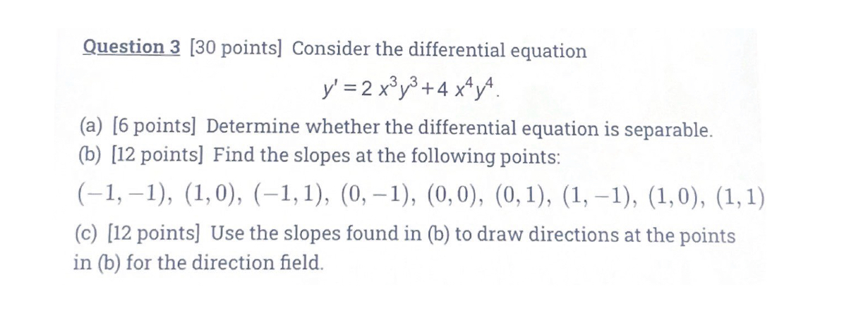 Solved Question 3 [30 ﻿points] ﻿Consider the differential | Chegg.com