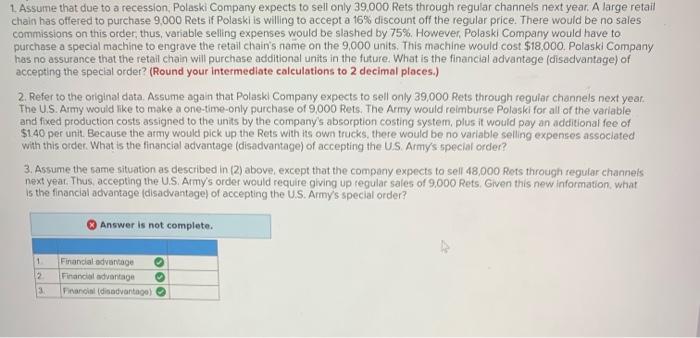 Solved 1 Assume That Due To A Recession Polaski Company 