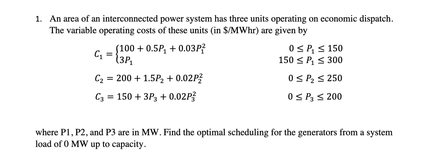 Solved An area of an interconnected power system has three | Chegg.com