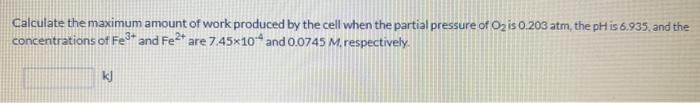 Solved Calculate the maximum amount of work produced by the | Chegg.com