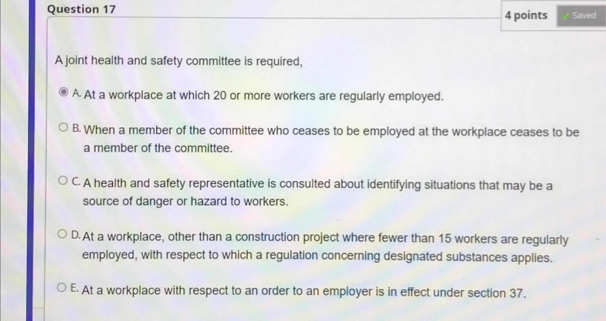 Solved Question 174 ﻿pointsA joint health and safety | Chegg.com