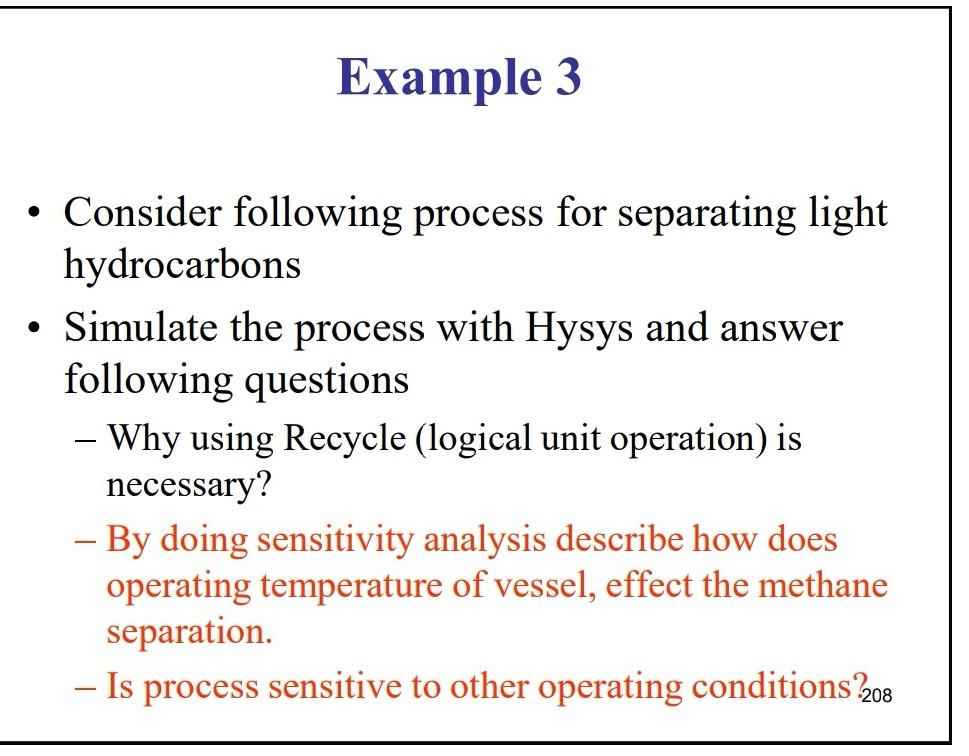 Solved - Consider following process for separating light | Chegg.com