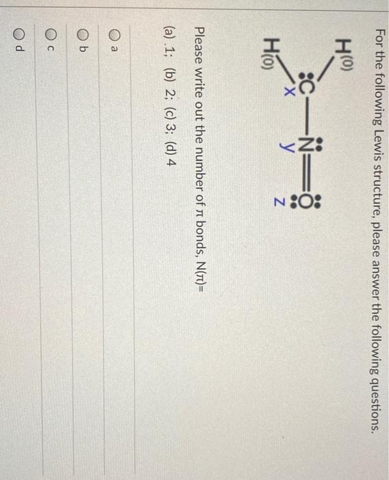Solved Based on the Lewis structure presented below, which | Chegg.com