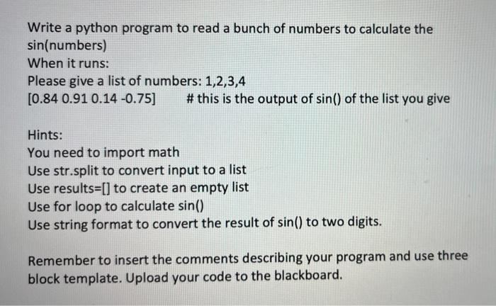 Solved Write a python program to read a bunch of numbers to | Chegg.com
