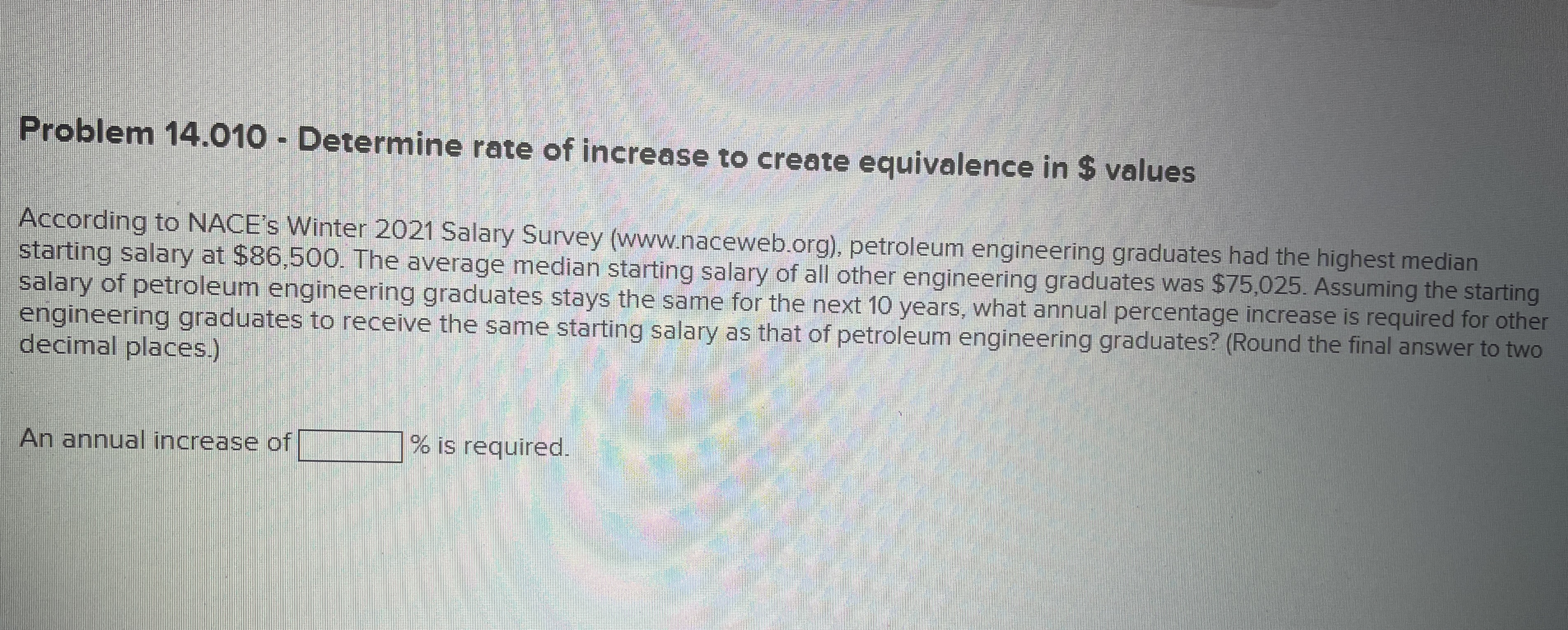 Solved Problem 14.010 - ﻿Determine rate of increase to | Chegg.com