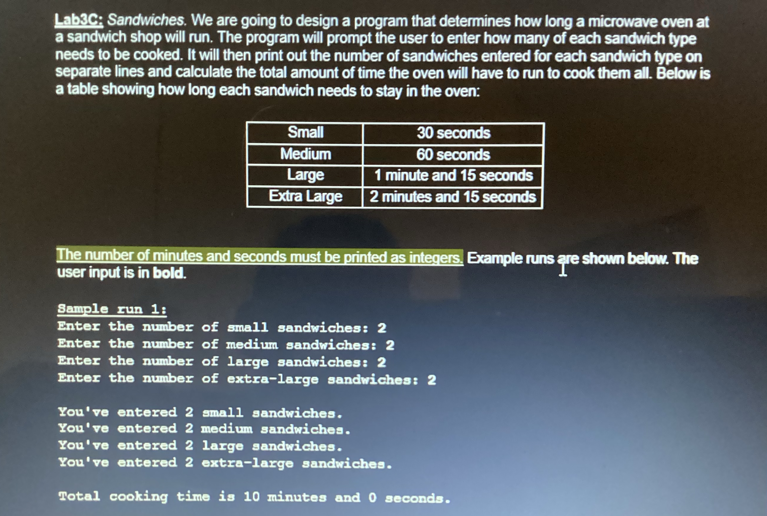 Solved Lab3C; Sandwiches. We are going to design a program | Chegg.com