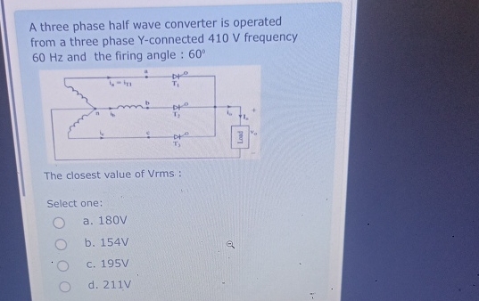 Solved A three phase half wave converter is operated from a | Chegg.com