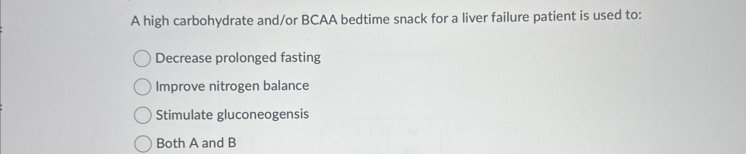 Solved A high carbohydrate and/or BCAA bedtime snack for a