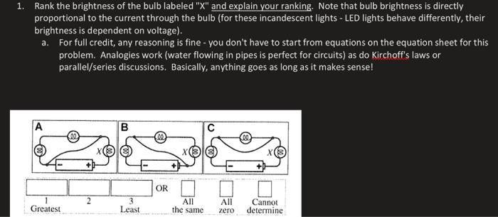Solved 1. Rank the brightness of the bulb labeled " X " and | Chegg.com