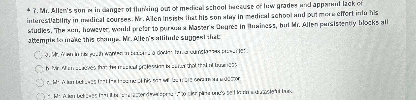 Solved Mr. ﻿Allen's son is in danger of flunking out of | Chegg.com