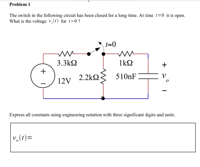 Solved Problem The switch in the following circuit has been | Chegg.com