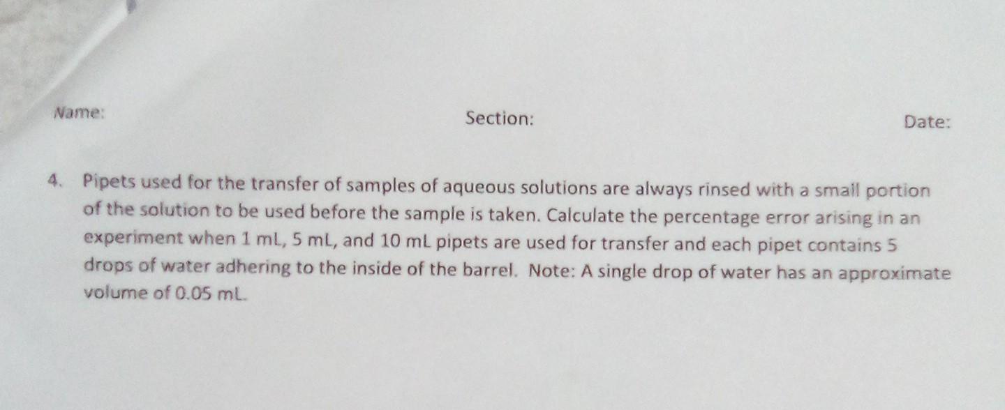 Solved Name Section Date 4. Pipets used for the transfer