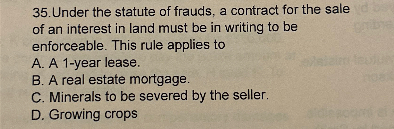 Solved Under the statute of frauds, a contract for the sale