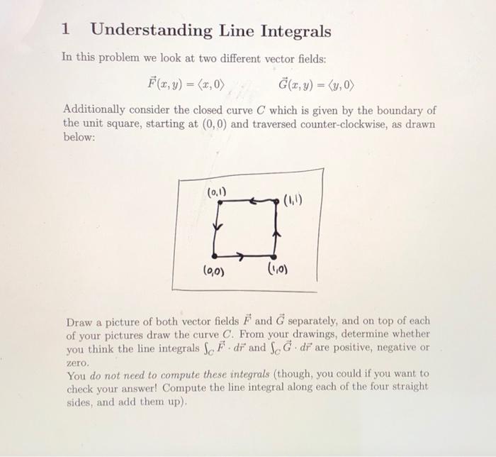 Solved 1 Understanding Line Integrals In This Problem We Chegg Com   Image