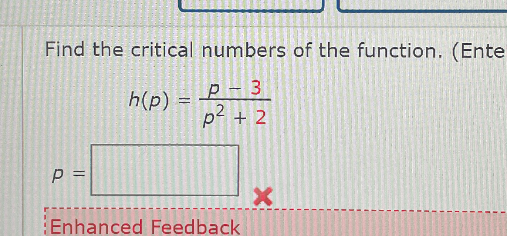 Solved Find the critical numbers of the function. | Chegg.com