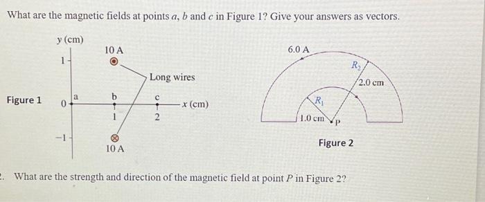 Solved What are the magnetic fields at points a,b and c in | Chegg.com