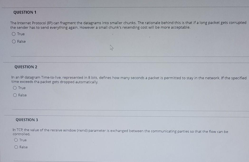 Solved QUESTION 1 The Internet Protocol (IP) can fragment | Chegg.com