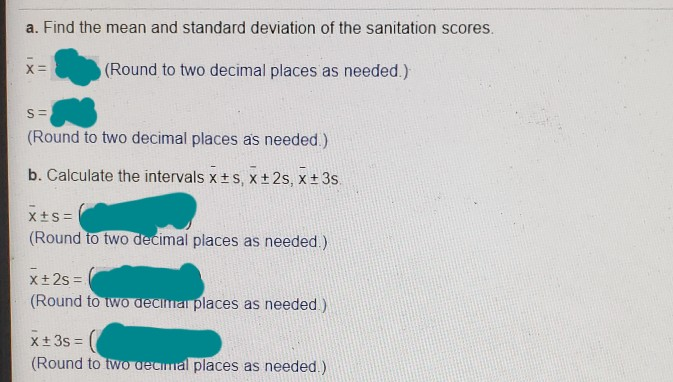 Solved The Following Is A Sample Of Sanitation Scores For Chegg Com