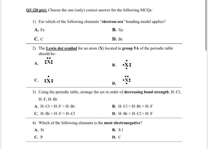 Solved 03 [20 pts]: Choose the one (only) correct answer for | Chegg.com