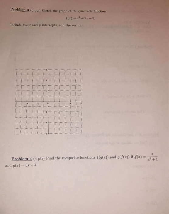 Solved Problem 3 (6 pts) Sketch the graph of the quadratic | Chegg.com