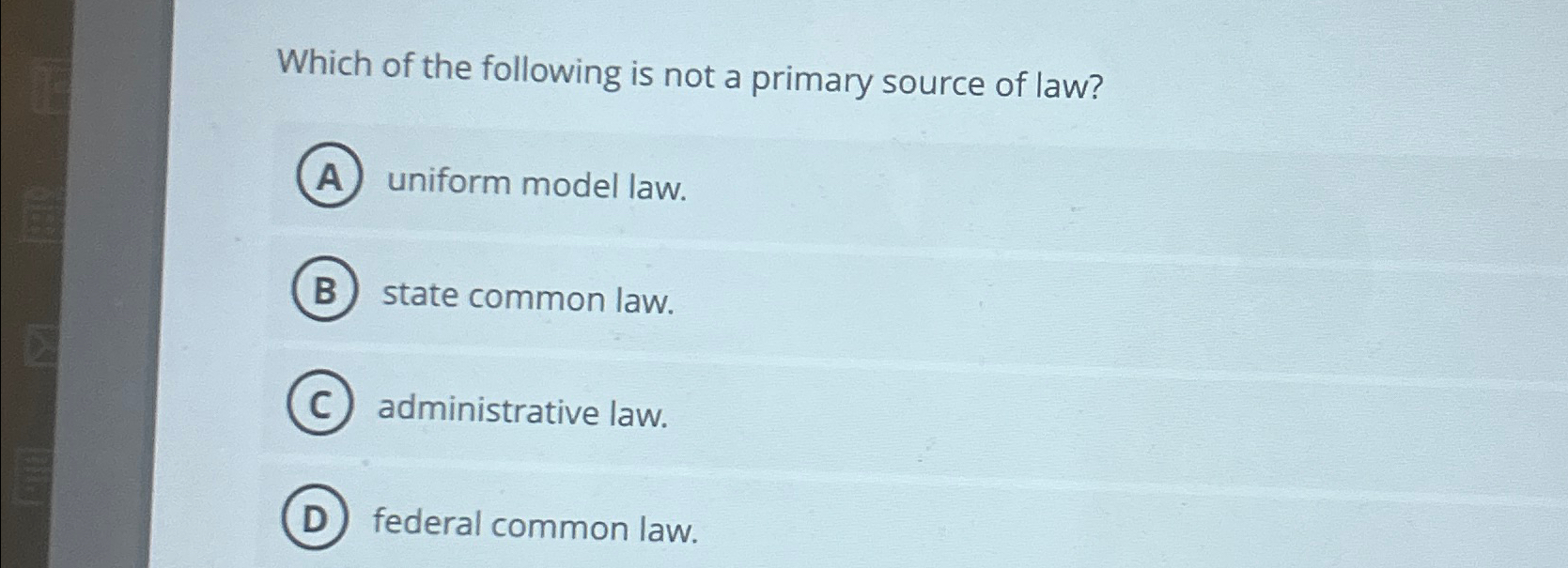 Solved Which of the following is not a primary source of