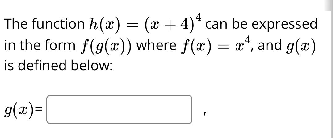 Solved The Function H X X 4 4 ﻿can Be Expressed In The