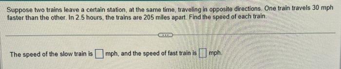 Solved Suppose Two Trains Leave A Certain Station, At The | Chegg.com