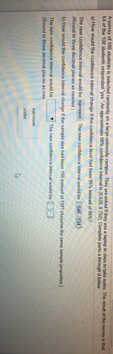 Solved A survey of 100 students is selected randomly on a | Chegg.com