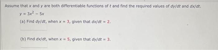 Solved Assume That X And Y Are Both Differentiable Functions