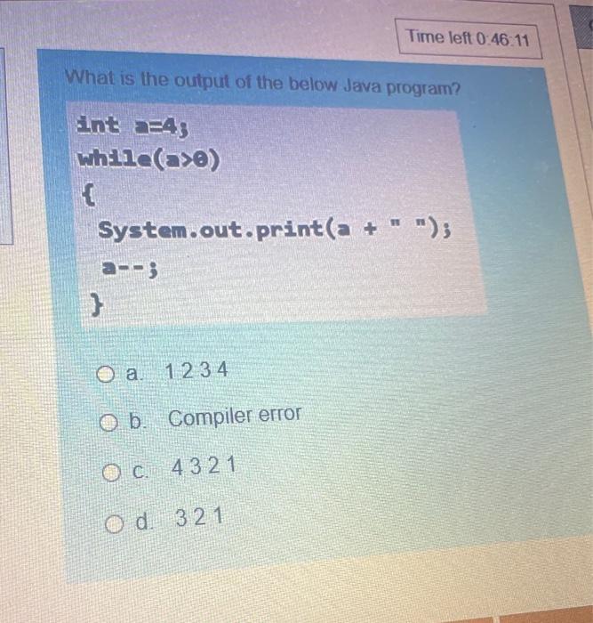 Solved What is the output of the below Java program? int ae | Chegg.com