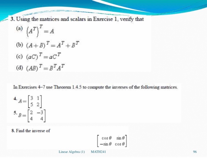 Solved (a) 3. Using The Matrices And Scalars In Exercise 1, | Chegg.com