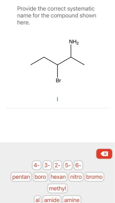 Solved Provide the IUPAC name for the condensed structural | Chegg.com