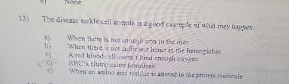 Solved The disease sickle cell anemia is a good example of | Chegg.com