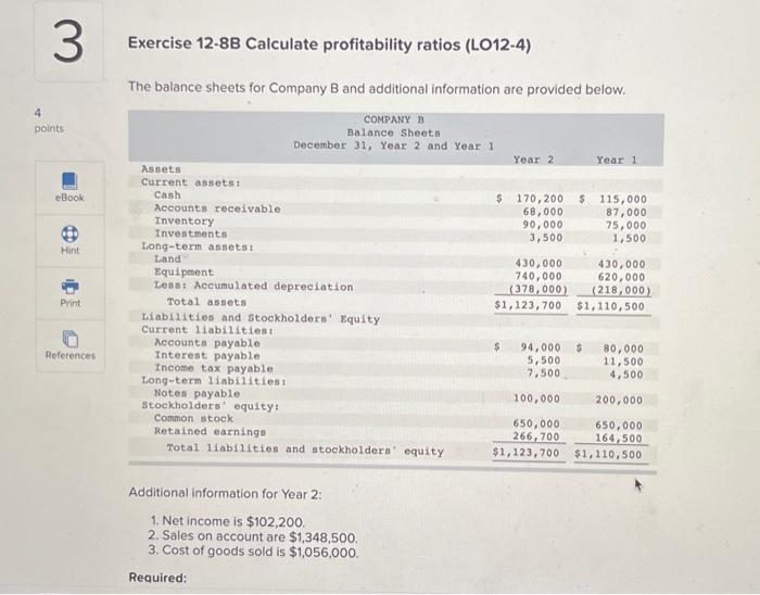 Solved Exercise 12-8B Calculate Profitability Ratios | Chegg.com