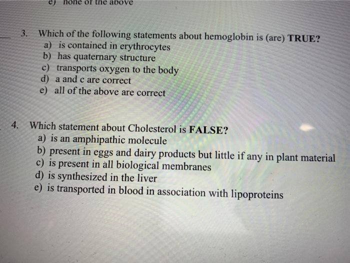 Solved e) none of the above 3. Which of the following