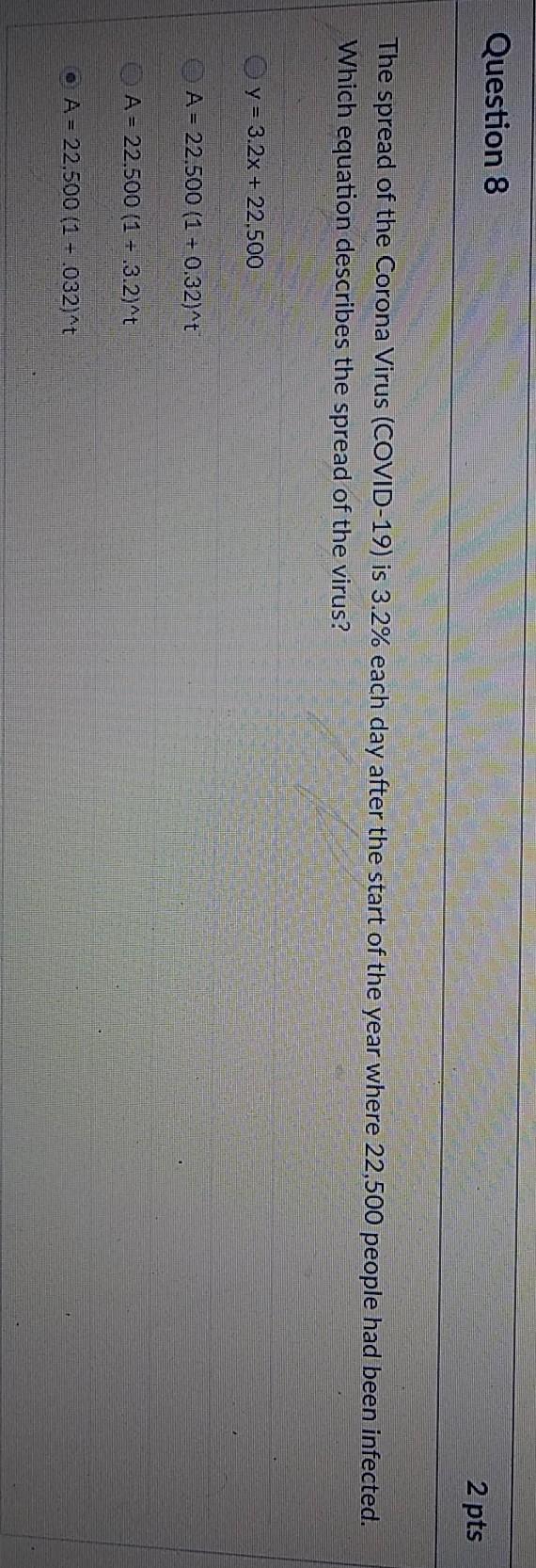 Solved Question 8 2 pts The spread of the Corona Virus | Chegg.com