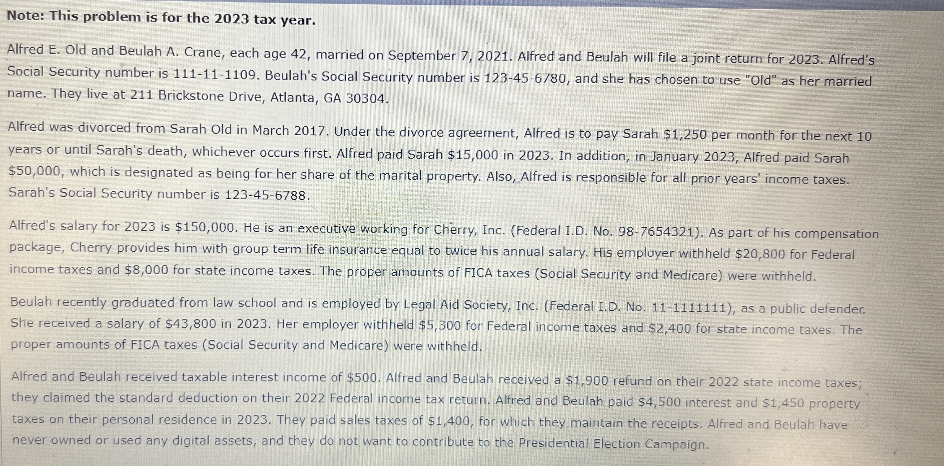 Solved Note This problem is for the 2023 ﻿tax year.Alfred