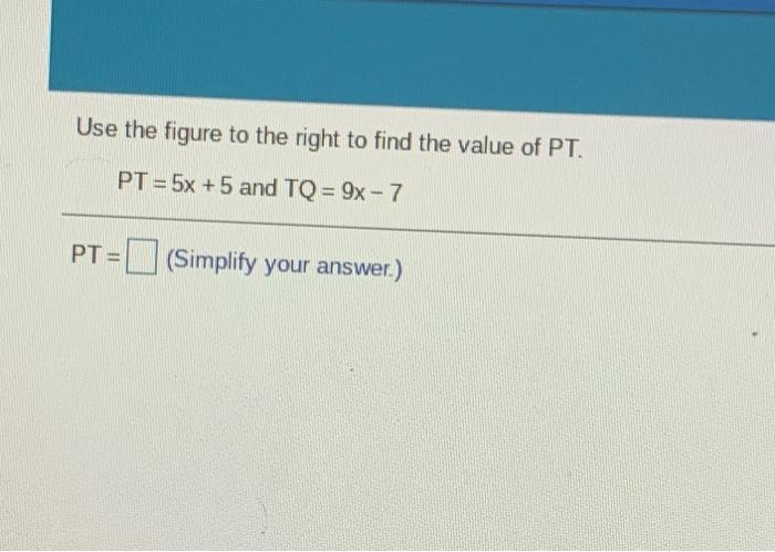 Solved Use the figure to the right to find the value of PT. | Chegg.com