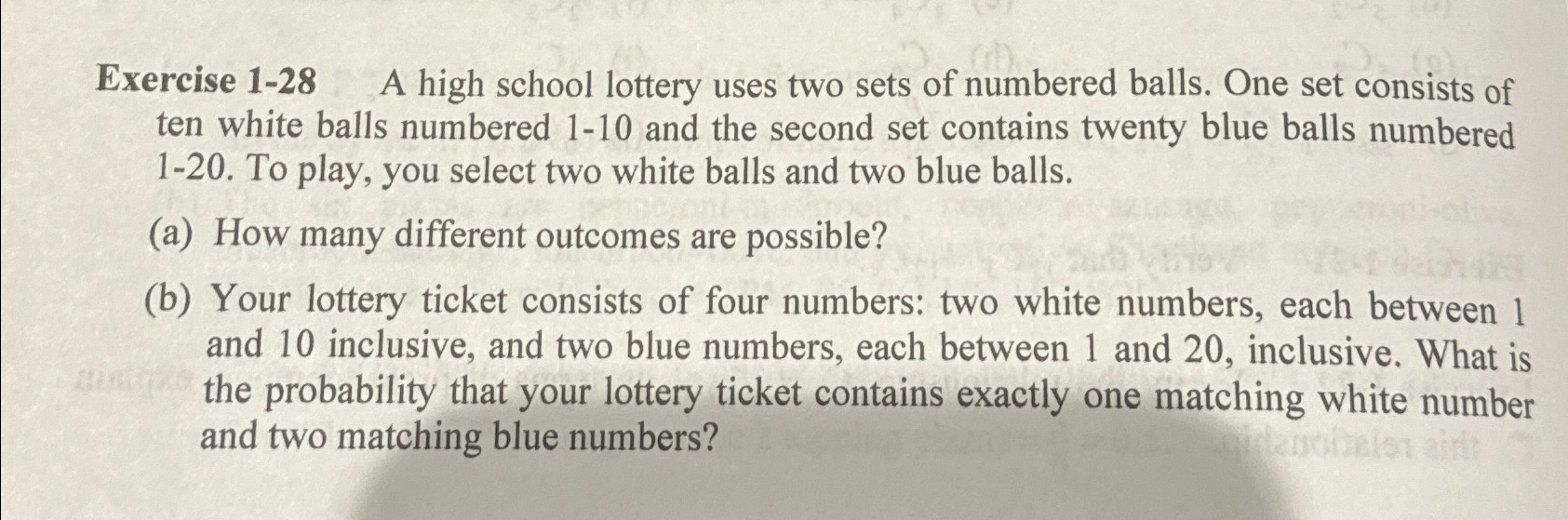 Solved Exercise 1-28 ﻿A high school lottery uses two sets of | Chegg.com