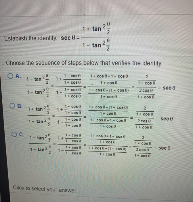 Solved 1+ tan? Establish the identity. sec 0 = - 1 - tan | Chegg.com