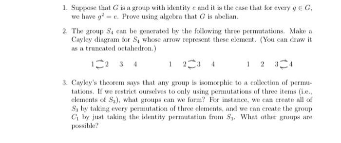 Solved 1. Suppose that G is a group with identity e and it | Chegg.com