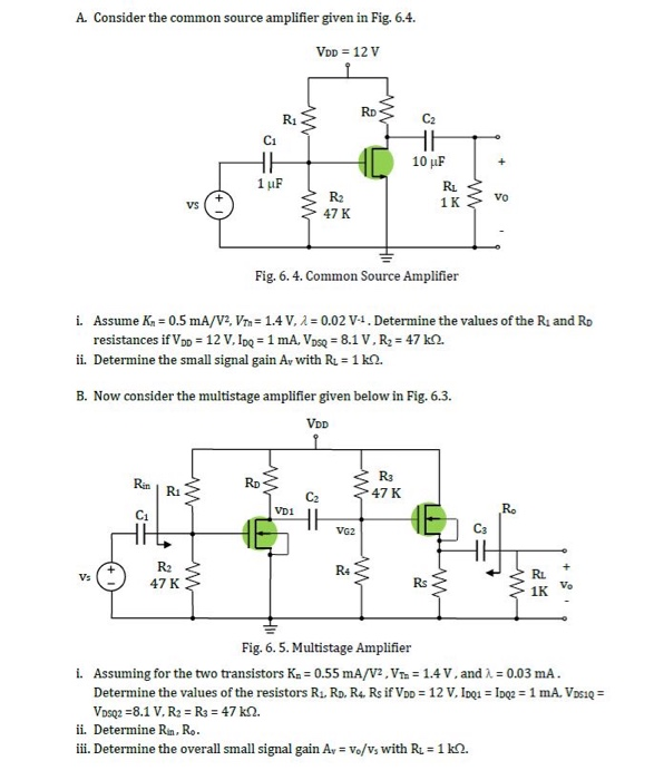 Solved A. Consider the common source amplifier given in Fig. | Chegg.com