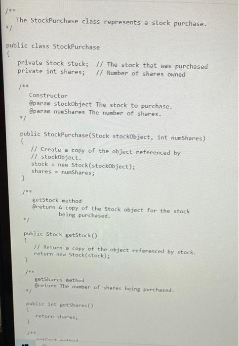 Solved Use StockTrader.java, StockPurchase.java, and | Chegg.com