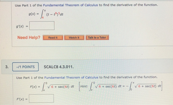 Solved Use Part 1 of the Fundamental Theorem of Calculus to | Chegg.com