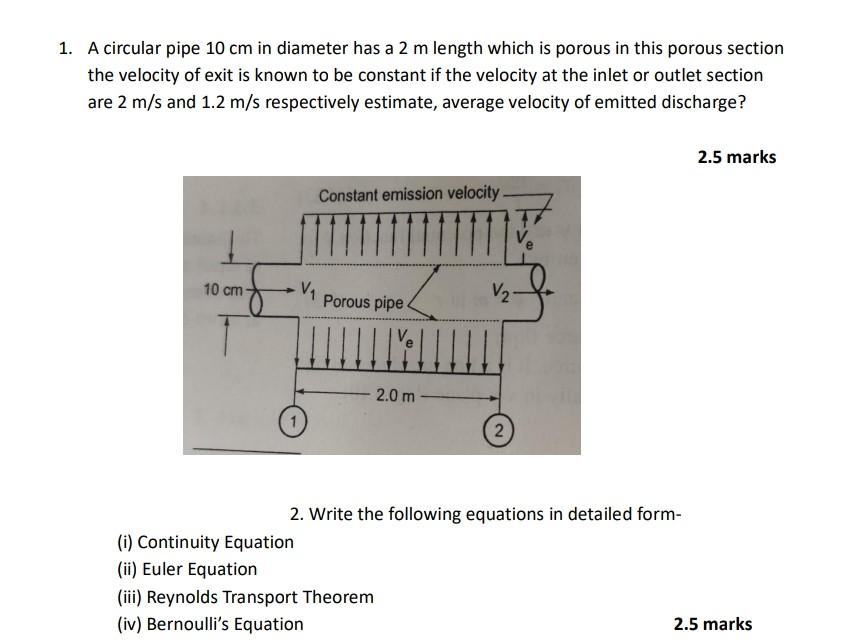 Solved 1. A circular pipe 10 cm in diameter has a 2 m length | Chegg.com