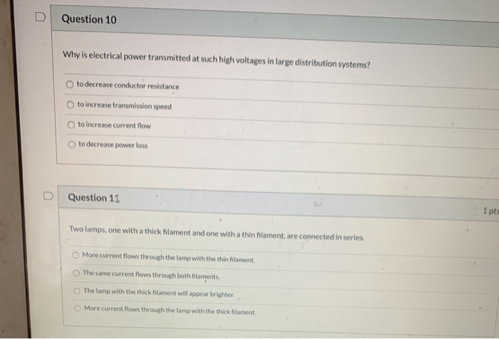 Solved Question 10 Why is electrical power transmitted at | Chegg.com
