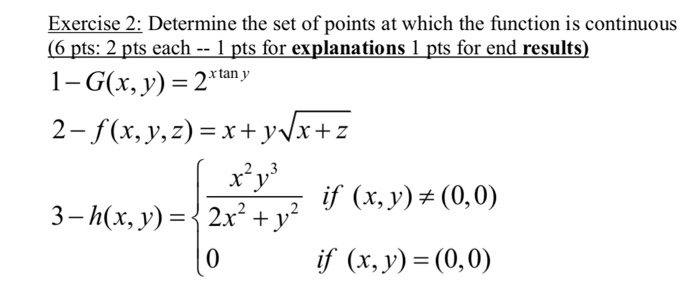 Solved Exercise 2: Determine the set of points at which the | Chegg.com