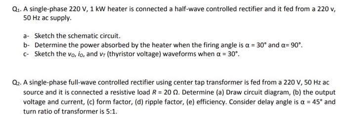 Solved Q1. A single-phase 220 V, 1 kW heater is connected a | Chegg.com