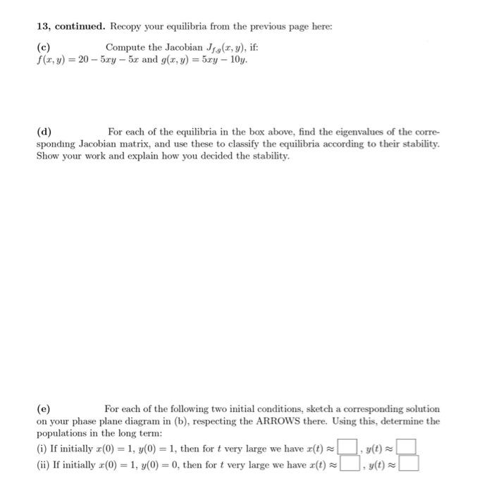 Solved 13. A Disease Propagates Through An Isolated 